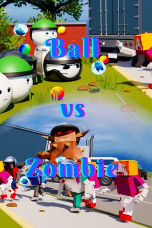 军队VS僵尸/Ball Army vs Zombie