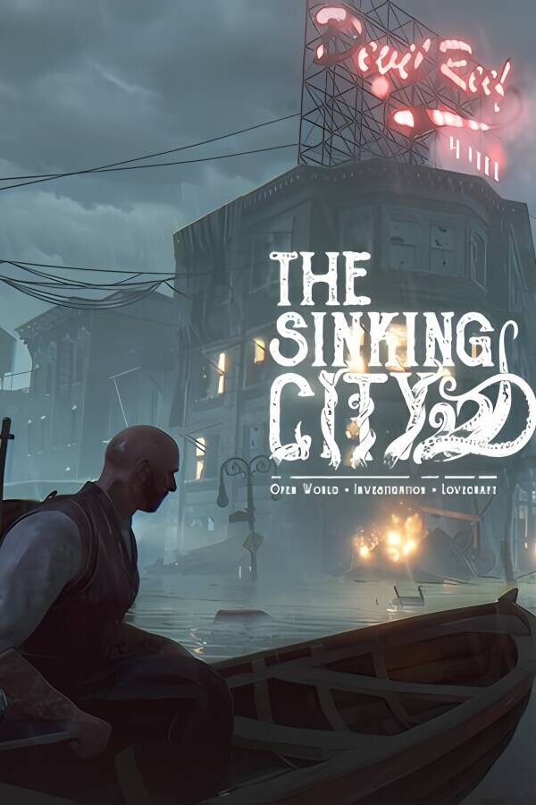 沉没之城/沉没都市/The Sinking City