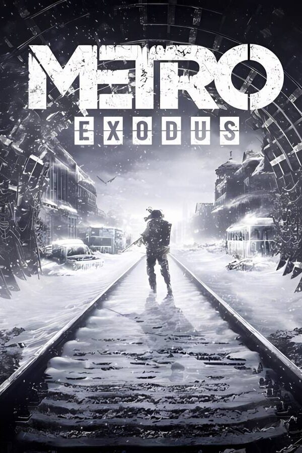 地铁：离去/地铁：逃离/Metro Exodus Enhanced Edition