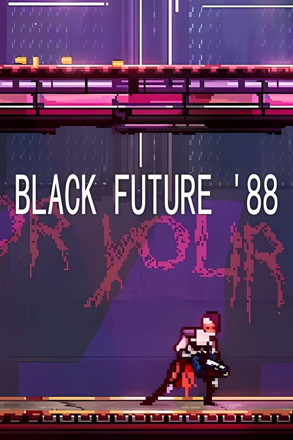 黑色未来88/Black Future ’88