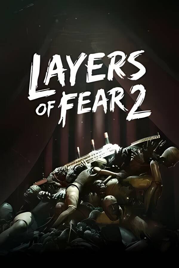 层层恐惧2/Layers of Fear 2