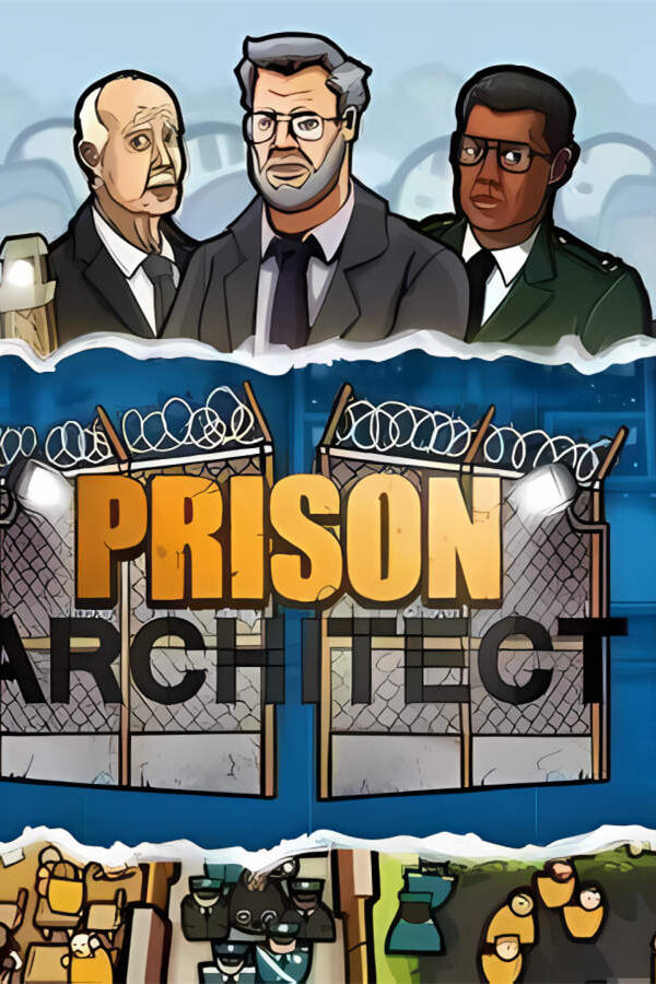 监狱建筑师/Prison Architect