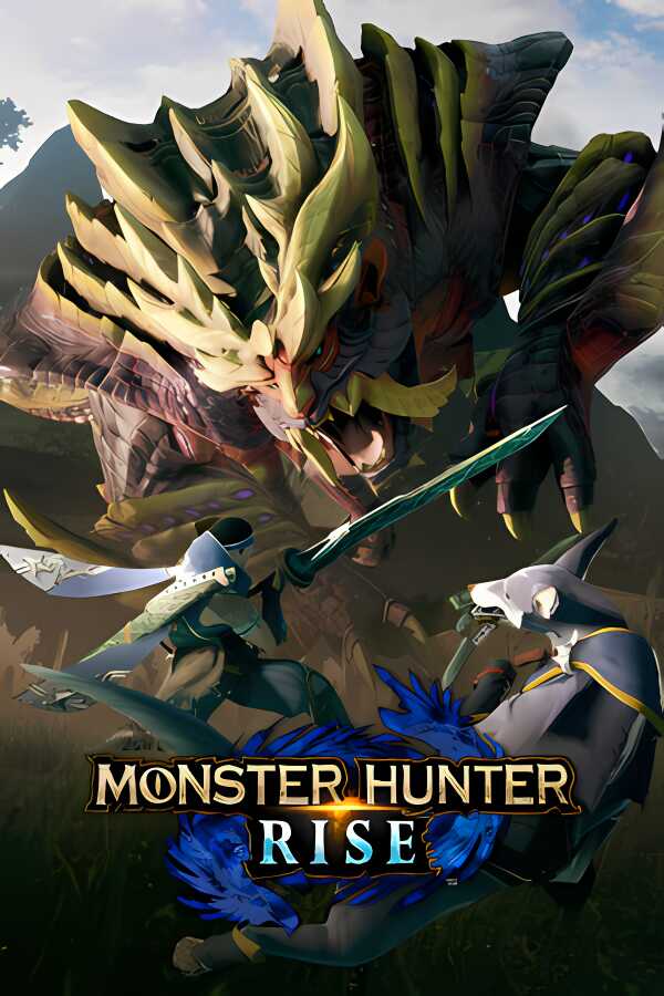 怪物猎人：崛起/MONSTER HUNTER RISE