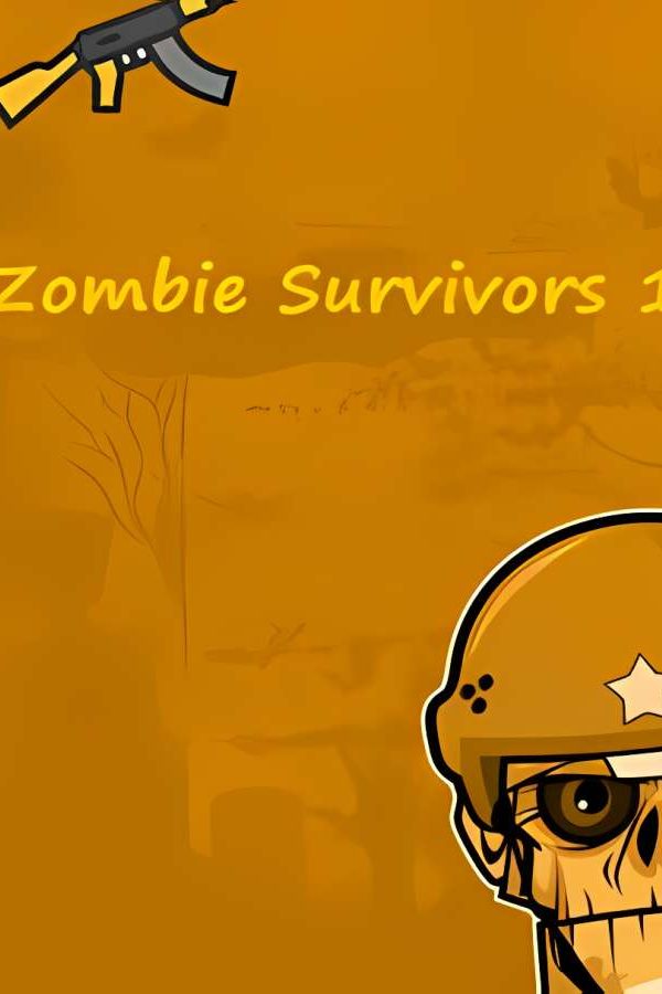 僵尸幸存者1/Zombie Survivors 1