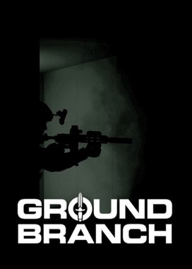 地面部队/GROUND BRANCH