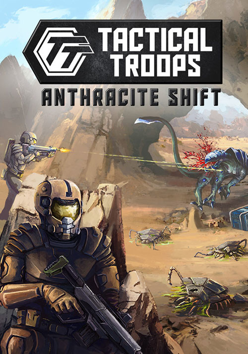 战术部队：无烟变换/Tactical Troops: Anthracite Shift