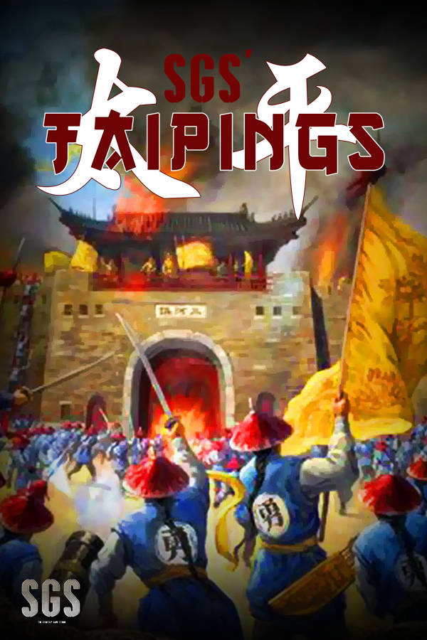 SGS 太平天国/SGS Taipings