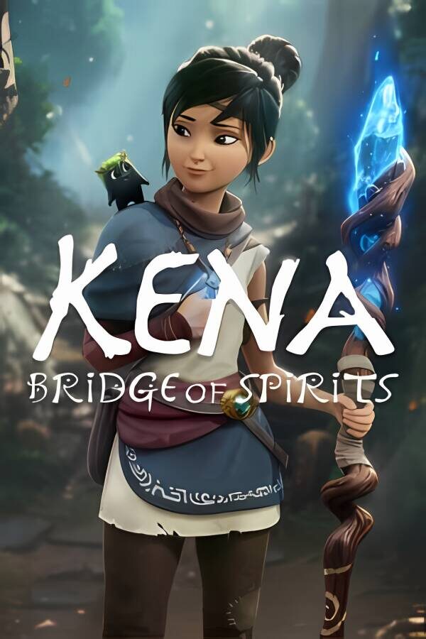 凯娜：精神之桥/柯娜：精神之桥/Kena: Bridge of Spirits