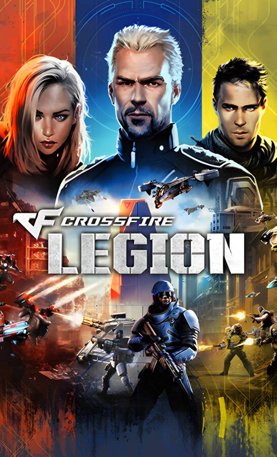 穿越火线：军团/Crossfire: Legion