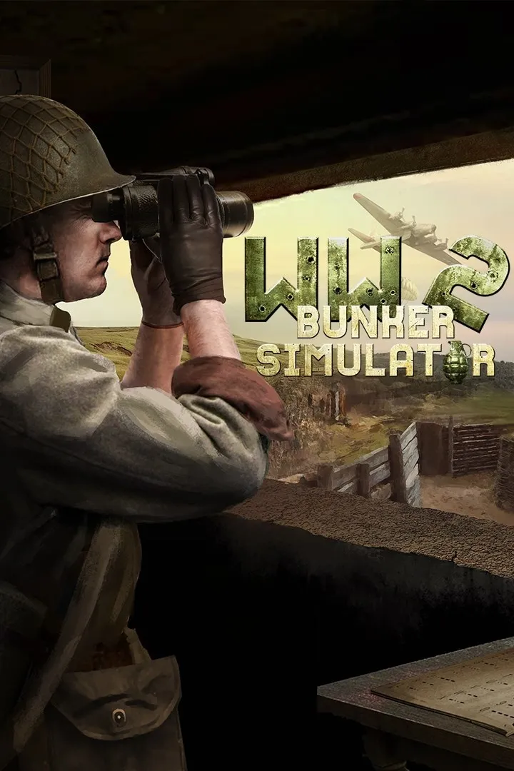 二战：地堡模拟器/WW2: Bunker Simulator