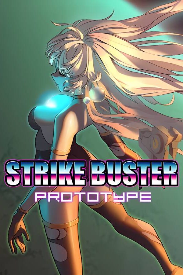 强袭人形：原体/Strike Buster Prototype