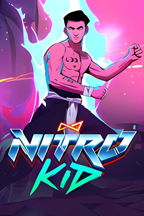 尼特罗小/Nitro Kid