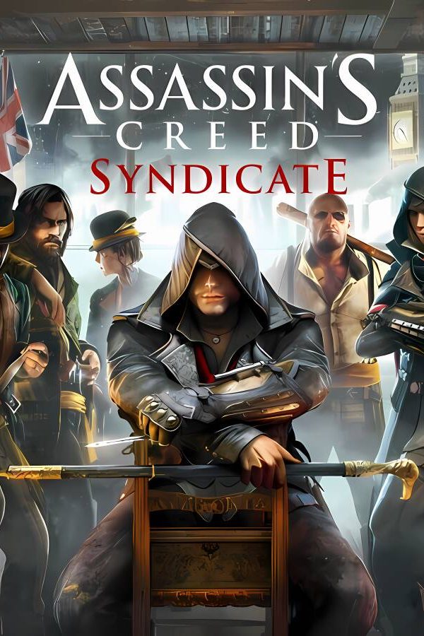 刺客信条6：枭雄/Assassin’s Creed Syndicate