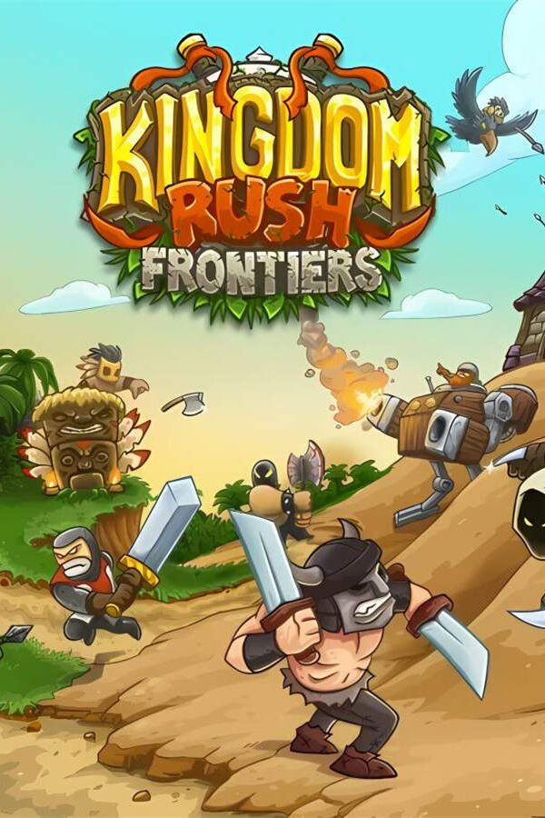 王国保卫战：前线/Kingdom Rush Frontiers