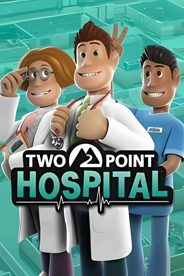 双点医院/Two Point Hospital