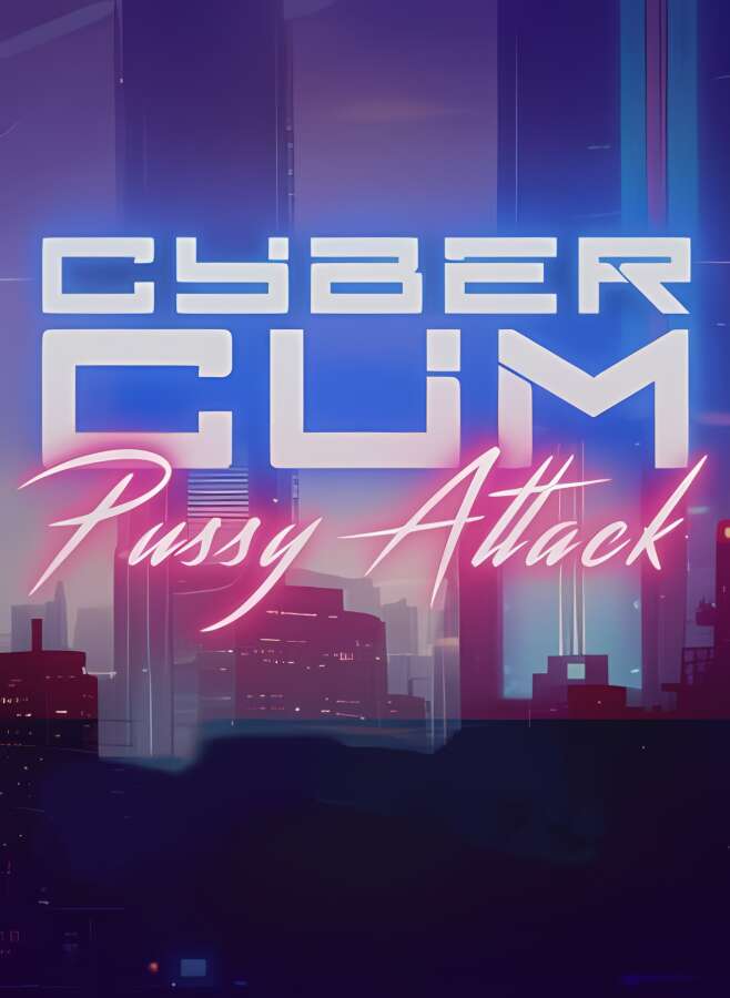 赛博朋克：克雷格的进攻/CyberCum: Pussy Attack