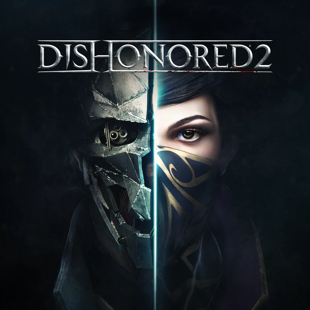 耻辱2/羞辱2/Dishonored 2