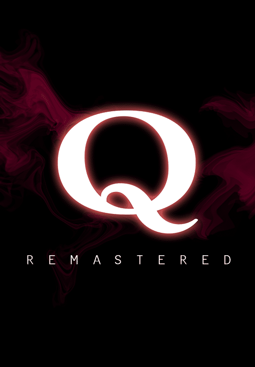 Q重制版/Q Remastered