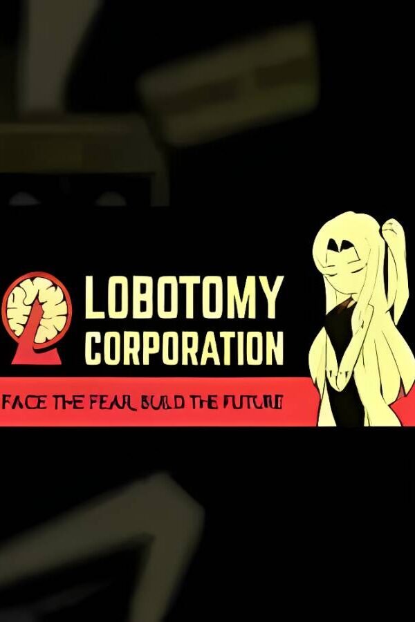 脑叶公司怪物管理模拟/Lobotomy Corporation