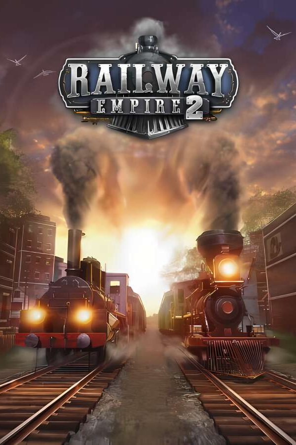 铁路帝国2/Railway Empire 2