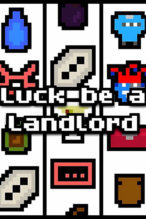 幸运房东/Luck be a Landlord