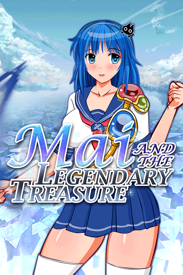 寻宝猎人舞~传奇至宝~/Mai and the Legendary Treasure