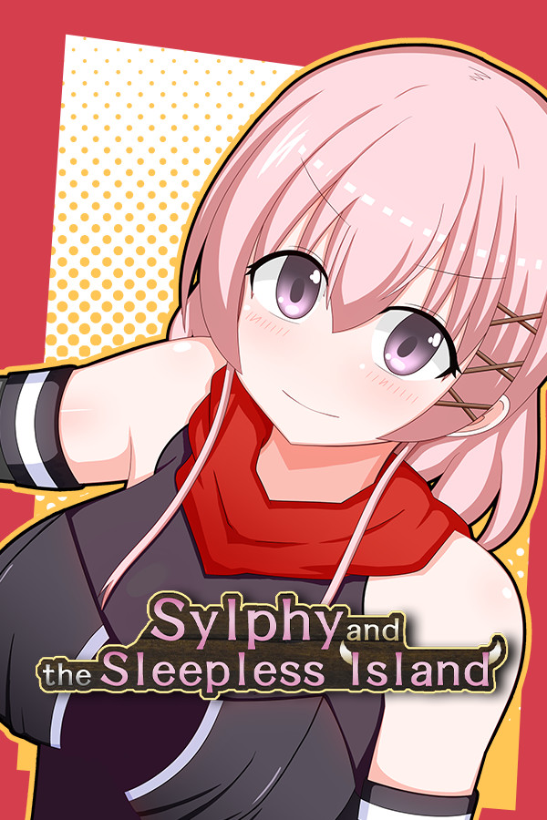 女盗贼希露菲与不眠之岛/Sylphy and the Sleepless Island