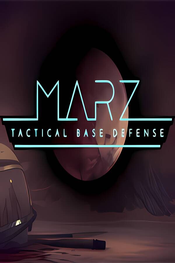 火星Z：战术基地防御/MarZ:Tactical Base Defense