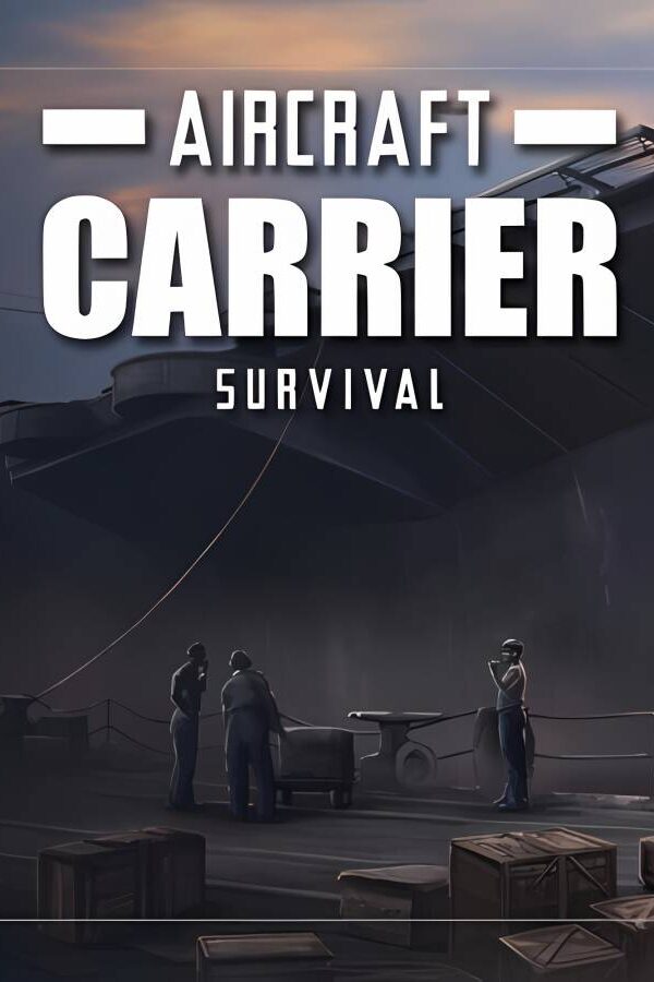 航母生存/Aircraft Carrier Survival
