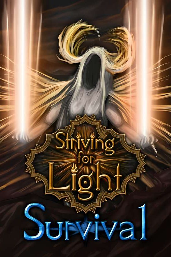 争取光明：生存之战/Striving for Light: Survival
