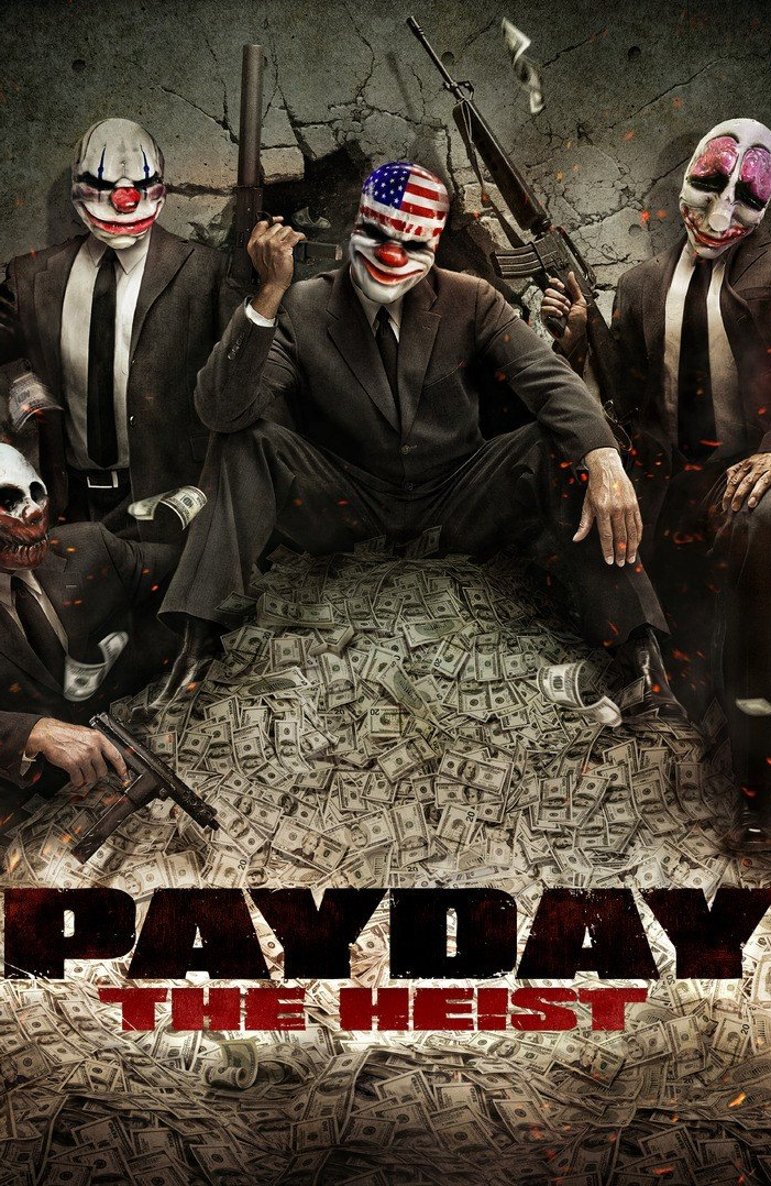 收获日：掠夺/Payday: The Heist