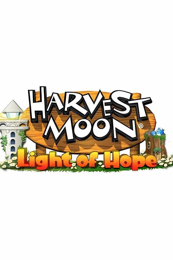 牧场物语：希望之光/Harvest Moon: Light of Hope