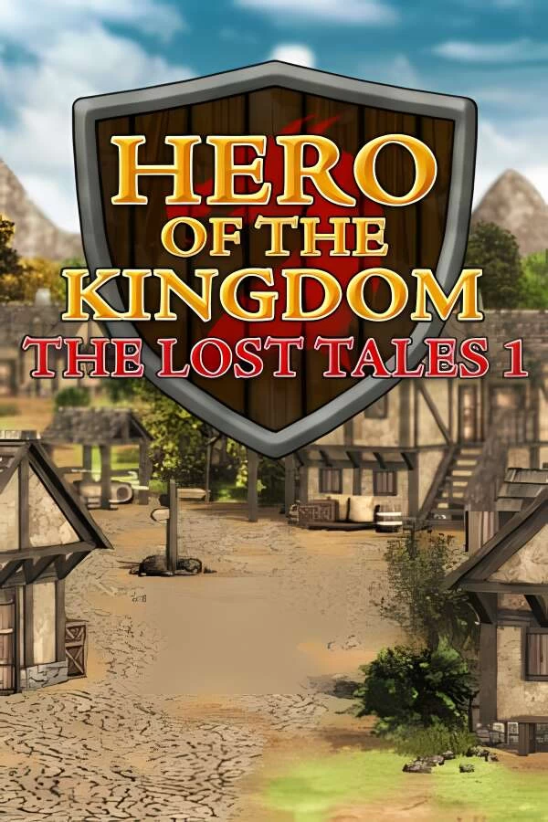 王国英雄:失落的传说1/Hero of the Kingdom: The Lost Tales 1