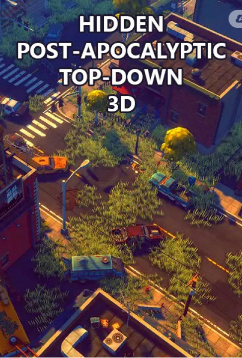 隐藏的后世界末日/Hidden Post-Apocalyptic Top-Down 3D