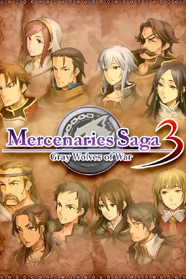 佣兵传说3：战场灰狼/Mercenaries Saga 3