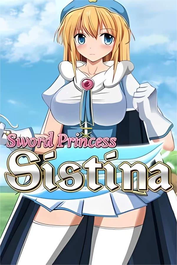 剑斗姬希丝缇娜~圣选之子~/Sword Princess Sistina