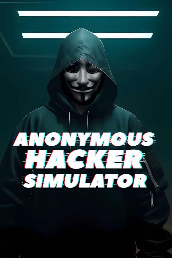 匿名黑客模拟器/Anonymous Hacker Simulator