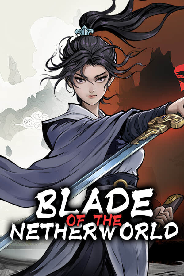 黑白剑刃/Blade of the Netherworld