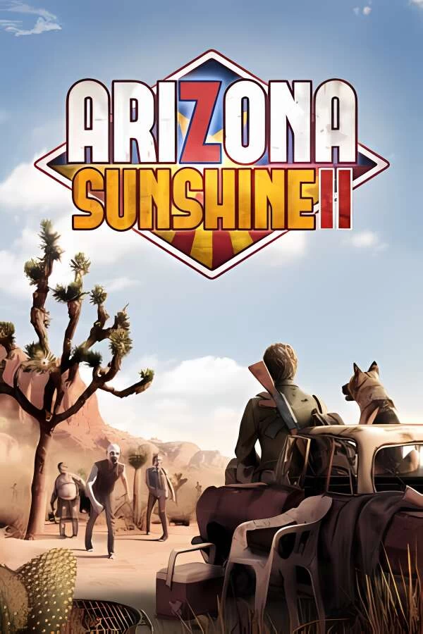 亚利桑那阳光2/Arizona Sunshine 2