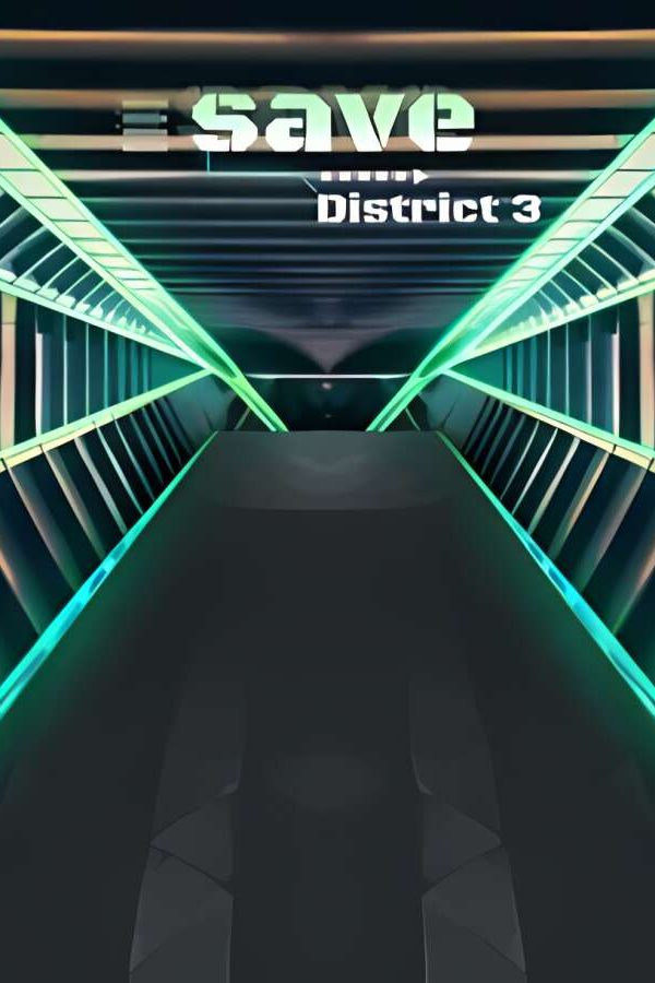 第三区/SAVE DISTRICT 3