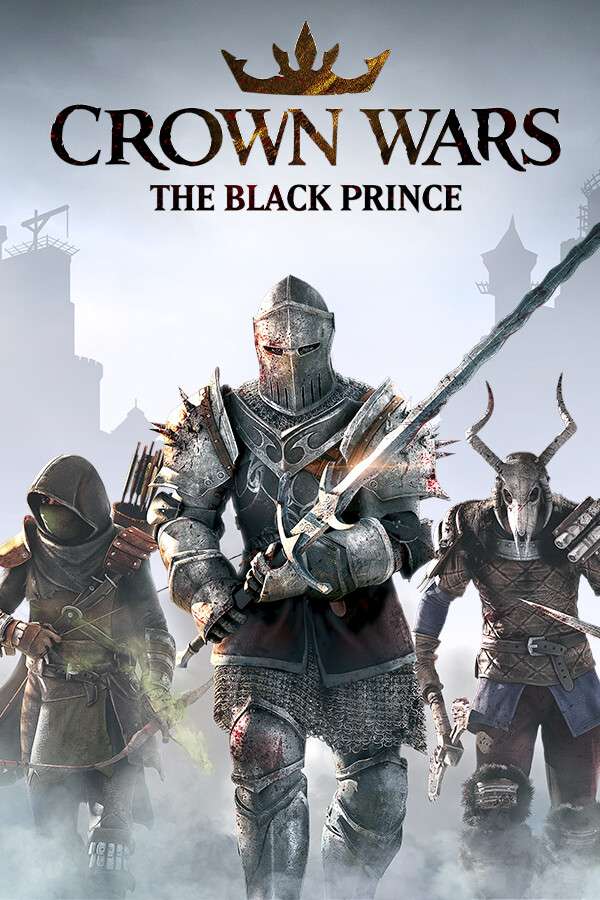 王冠之战：黑王子/Crown Wars: The Black Prince