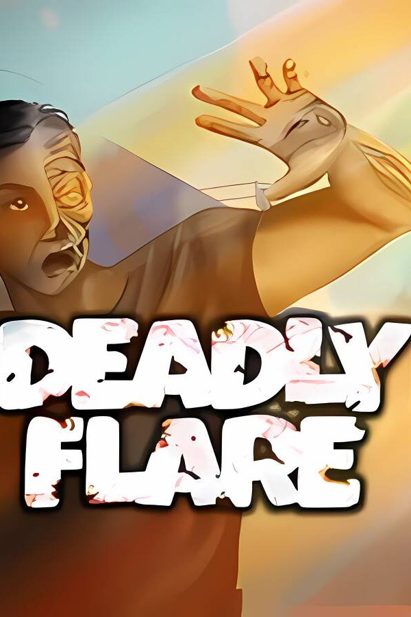 致命耀斑/Deadly Flare