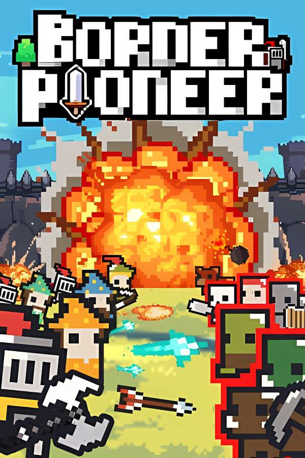边境开拓者/Border Pioneer