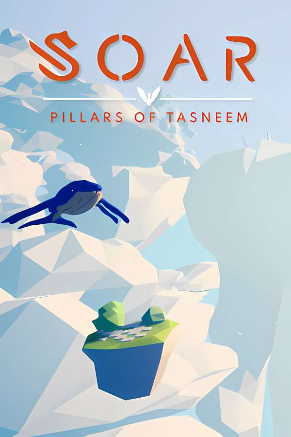 龙与苍穹之歌/Soar: Pillars of Tasneem