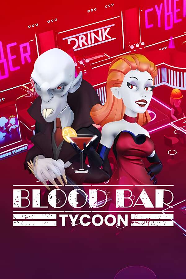 吸血鬼酒吧大亨/Blood Bar Tycoon
