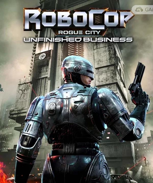 机械战警：暴戾都市 未竟之事/RoboCop: Rogue City – Unfinished Business