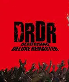 丧尸围城:豪华复刻版/Dead Rising Deluxe Remaster